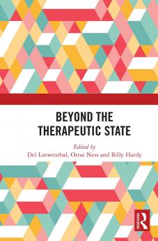 Beyond the Therapeutic State