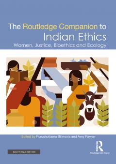 Routledge Companion to Indian Ethics