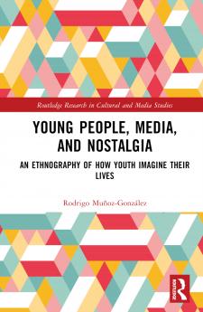 Young People Media and Nostalgia