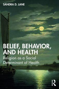 Belief Behavior and Health