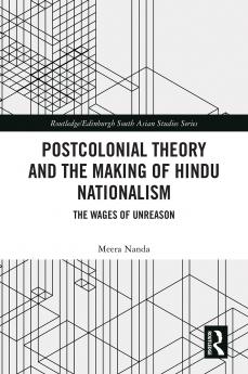 Postcolonial Theory and the Making of Hindu Nationalism