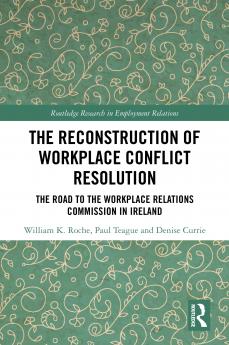 Reconstruction of Workplace Conflict Resolution