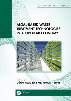 Algal-based Waste Treatment Technologies in a Circular Economy