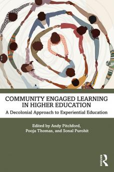 Community Engaged Learning in Higher Education