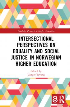 Intersectional Perspectives on Equality and Social Justice in Norwegian Higher Education