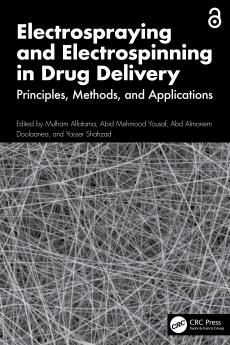 Electrospraying and Electrospinning in Drug Delivery