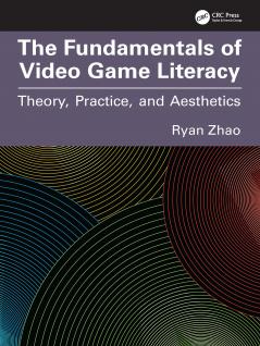 Fundamentals of Video Game Literacy