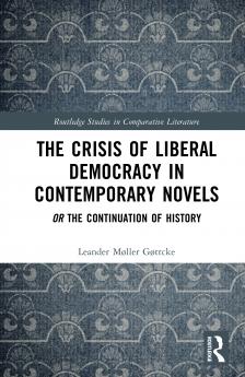 Crisis of Liberal Democracy in Contemporary Novels