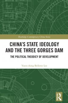 China's State Ideology and the Three Gorges Dam