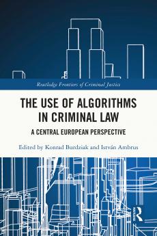 Use of Algorithms in Criminal Law