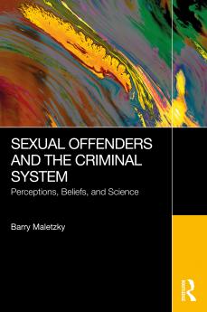 Sexual Offenders and the Criminal System