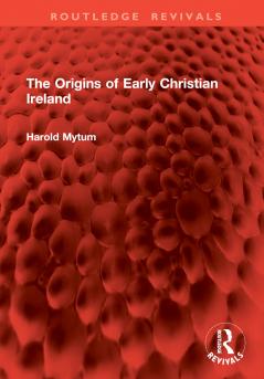 Origins of Early Christian Ireland