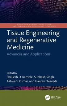 Tissue Engineering and Regenerative Medicine