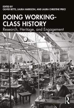 Doing Working-Class History