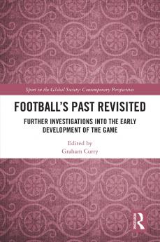 Football’s Past Revisited