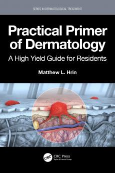 Practical Primer of Dermatology