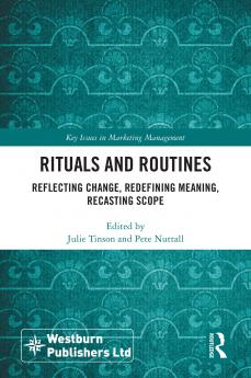 Rituals and Routines