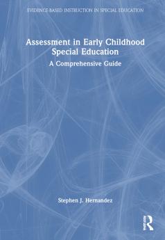 Assessment in Early Childhood Special Education