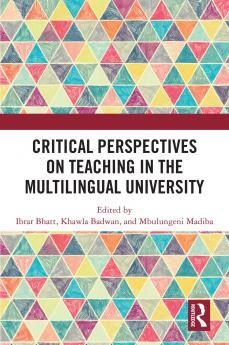 Critical Perspectives on Teaching in the Multilingual University