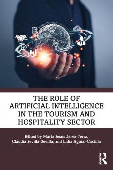 Role of Artificial Intelligence in the Tourism and Hospitality Sector