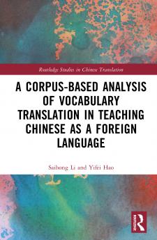 Corpus-based Analysis of Vocabulary Translation in Teaching Chinese as a Foreign Language