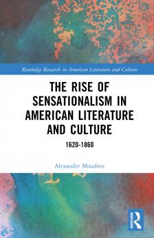 Rise of Sensationalism in American Literature and Culture