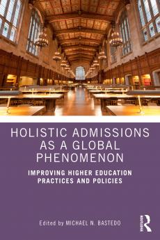 Holistic Admissions as a Global Phenomenon