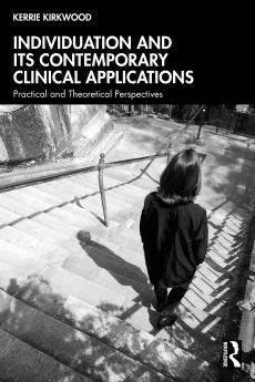 Individuation and its Contemporary Clinical Applications