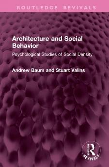 Architecture and Social Behavior