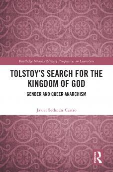 Tolstoy's Search for the Kingdom of God