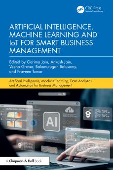 Artificial Intelligence Machine Learning and IoT for Smart Business Management