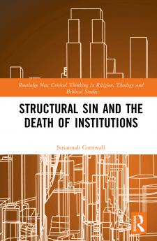 Structural Sin and the Death of Institutions