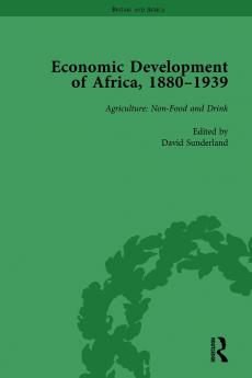 Economic Development of Africa 1880–1939 vol 1