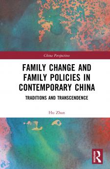 Family Change and Family Policies in Contemporary China