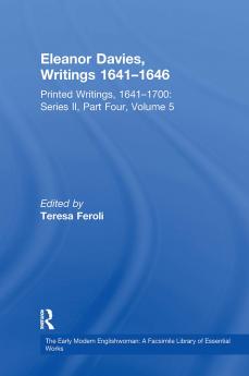 Eleanor Davies Writings 1641–1646