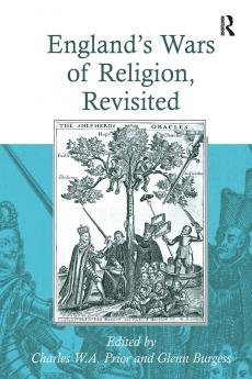 England's Wars of Religion Revisited