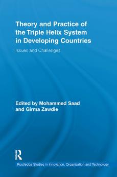 Theory and Practice of the Triple Helix Model in Developing Countries