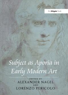 Subject as Aporia in Early Modern Art