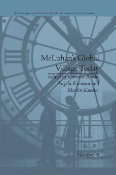 McLuhan's Global Village Today