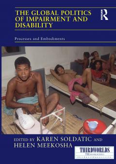 Global Politics of Impairment and Disability