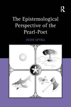 Epistemological Perspective of the Pearl-Poet