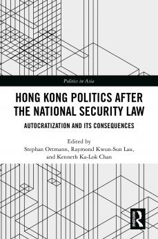 Hong Kong Politics after the National Security Law