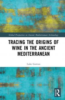 Tracing the Origins of Wine in the Ancient Mediterranean