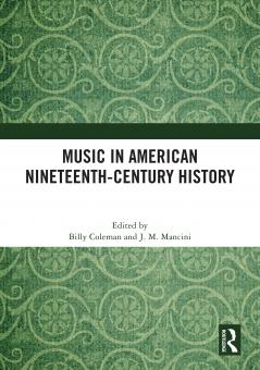 Music in American Nineteenth-Century History