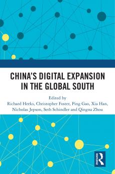 China’s Digital Expansion in the Global South