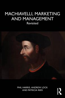 Machiavelli Marketing and Management