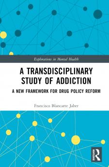 Transdisciplinary Study of Addiction