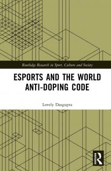 Esports and the World Anti-Doping Code