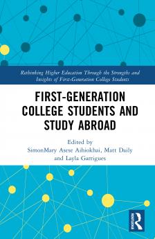 First-Generation College Students and Study Abroad