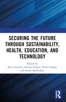Securing the Future through Sustainability Health Education and Technology